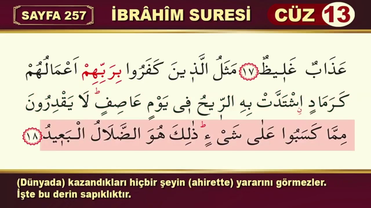 014-İbrahim Suresi / Okuyan : Hafız Mustafa UYAR