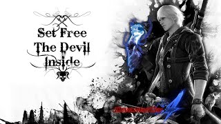 Devil May Cry 4 - Heroic Song (Set free the devil inside)