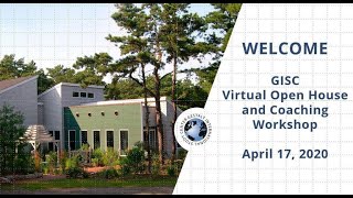 GISC Virtual Open House April 17, 2020