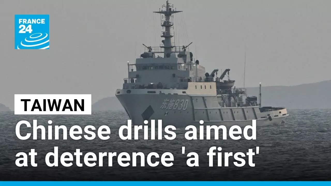 'It's the first time these drills are aimed at deterrence' of external actors in Taiwan