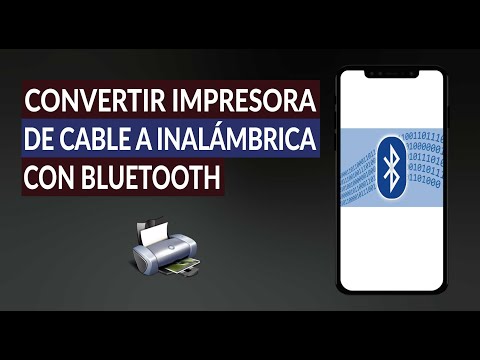 Cómo Convertir una Impresora de Cable a Inalámbrica con Bluetooth