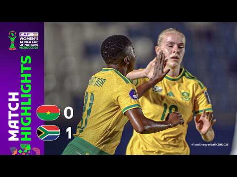 Burkina Faso 0-1 South Africa | Match Highlights l TotalEnergies WAFCON 2026 l Group B — football highlights