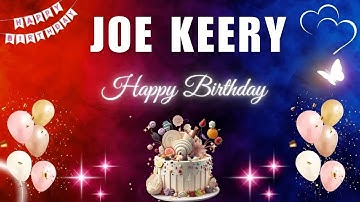 JOE KEERY Happy Birthday to you | Happy Birthday Song JOE KEERY🎂🎈  #happybirthdaysong #joekeery