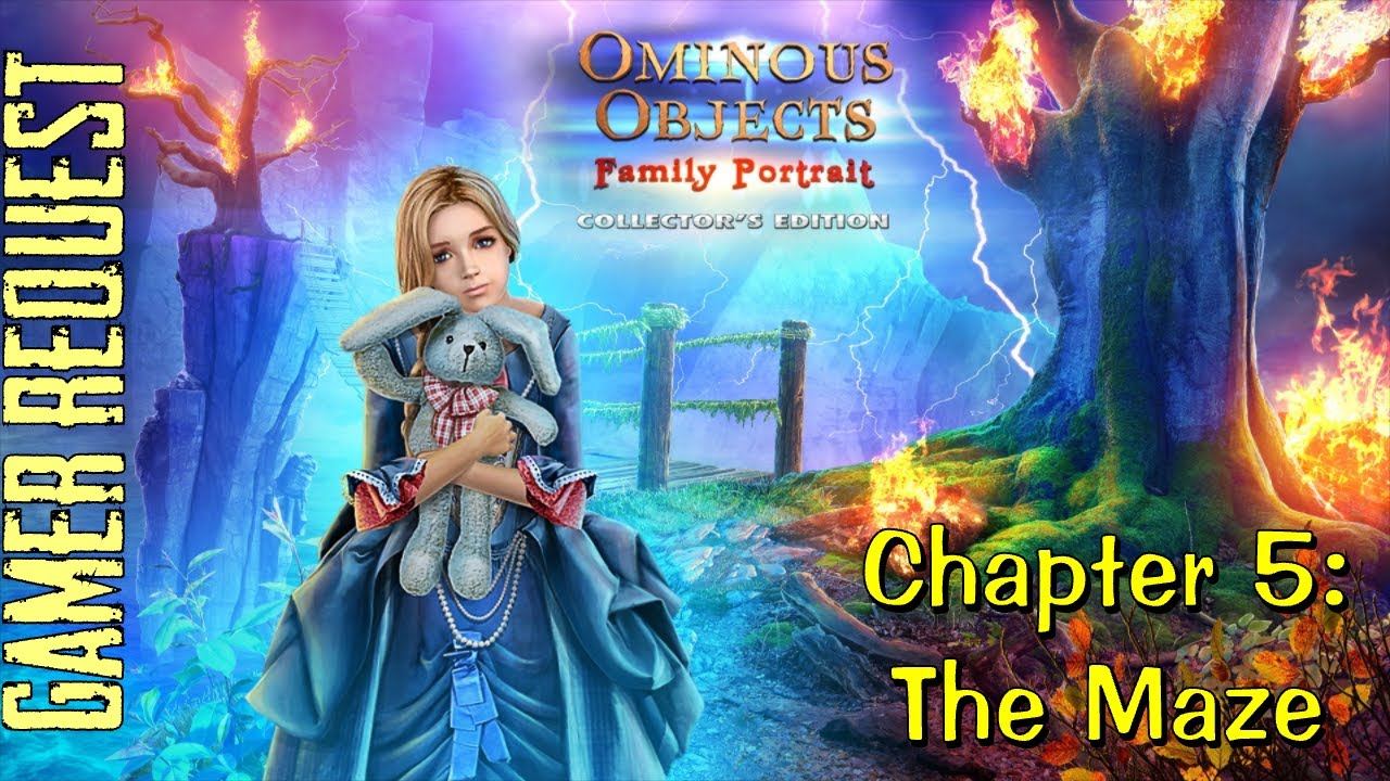 Let's Play - Ominous Objects - Family Portrait - Chapter 5 - The Maze