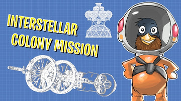 Designing the Interstellar Mission | Beyond Kerbol #13