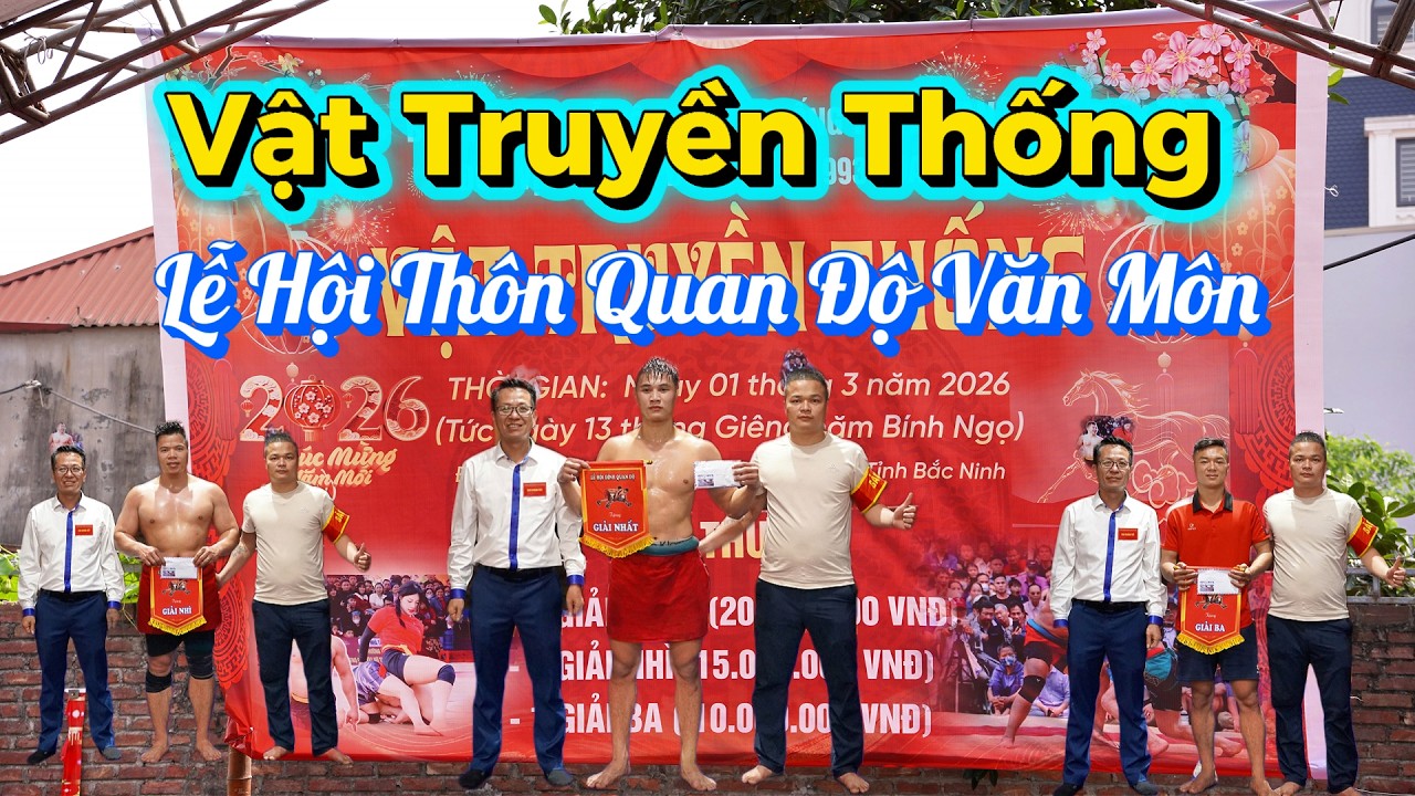 Live Vật Truyền Thống Quan Độ Văn Môn 2026
