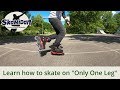 How To Skate On Only One Leg – Body Posture And Balance – Inline Skating Basics #06