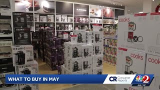 What to buy in May | Consumer Reports