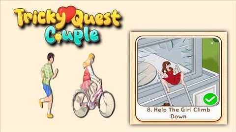 Tricky Quest Couple Level 8 |Help The Girl Climb Down| Walkthrough Solution.