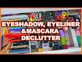 MASSIVE MAKEUP COLLECTION DECLUTTER || SINGLE SHADOWS, EYE LINERS, MASCARAS AND MORE! || BYE MAKEUP!