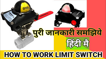 Limit switch working ||valve controls, limit switch ||  rotary switch working details ||