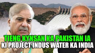 ka thma um_nongmih khmat pakistan ha india na ka bynta jingiakren indus water treaty mynnin ka sngi Resimi