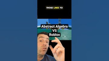 Abstract Algebra VS Roblox! #math #abstractalgebra #roblox #computergraphics #stem #grouptheory