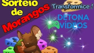 1° Sorteio de Morangos | TRANSFORMICE | 2015 |