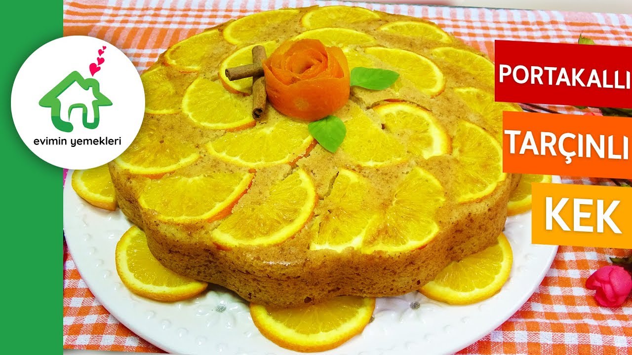 Tarçınlı Portakallı Kek Tarifi Görüntüsüde Tadıda Muhteşem Bir Kek