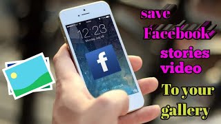 How to download facebook stories video/image? Facebook stories save to your gallery screenshot 4
