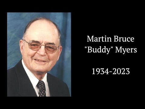 Funeral Service for Martin Bruce &quot;Buddy&quot; Myers - May 8, 2023