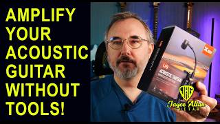 Amplify Your Acoustic Guitar Without Tools!