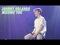 Johnny Orlando - Missing You (Toronto)