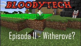 BloodyTech - Ep 11 - Mystical Agriculture - Farmař 1.0