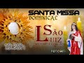 Santa Missa Dominical | Paróquia São Luiz Rei de França | #PSLRF