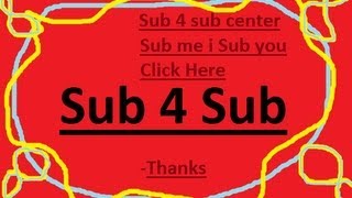 Sub 4 Sub Center New 2013 Channel