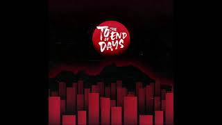 To the End of Days OST - Our Great Land