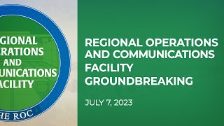 Lake County Regional Operations Center (ROC) Groundbreaking - July 7, 2023