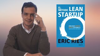 El Método Lean Startup Resumen