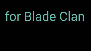 BlaDe Clan Introduction with members