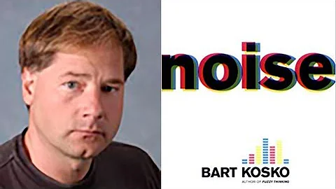 What is Noise? What is Signal?, Dr. Bart Kosko, University of Southern California