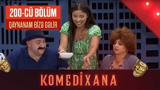 Qaynanam Bizə Gəlir - Komedixana 200-cü Bölümdən