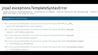 jinja2 exceptions Template Syntax Error Unexpected end of template | Flask | Python  | Aryadrj | IT