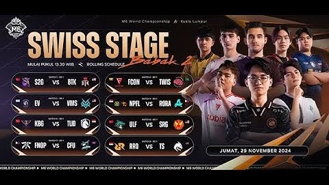 LIVE |Kejuaraan Dunia MLBB M6 |Swiss Stage HARI 2