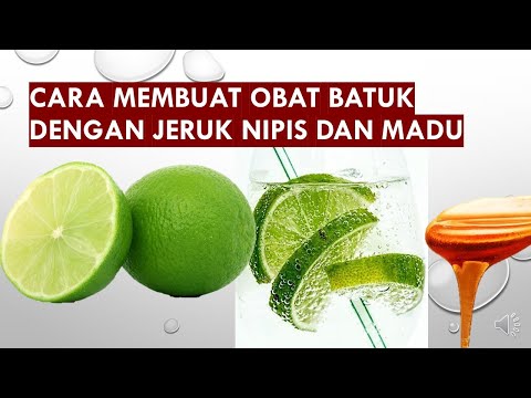 Manfaat Jeruk Nipis Dan Madu Untuk Batuk