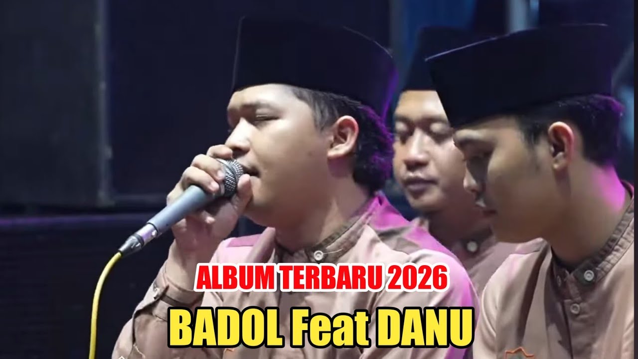 Spetakuler hadroh pusat sabilu taubah album terbaru 2026 danu feat badol
