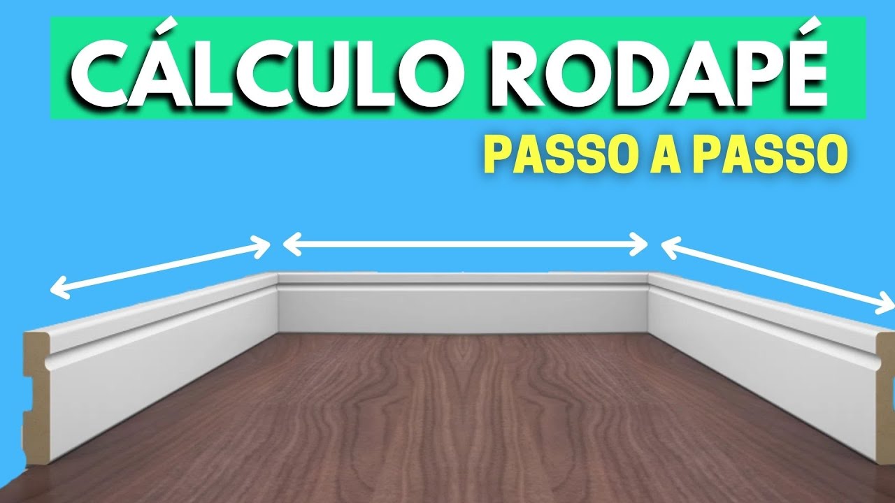 COMO CALCULAR A QUANTIDADE DE RODAPÉ I Tipos de rodapé, diferença com a ...