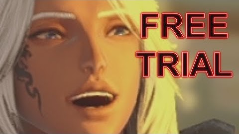Did You Know That FFXIV Has A Free Trial!?