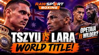 Details Tim Tszyu vs Lara OFFICIAL! | Jai Opetaia-Wilder Talks & Haney-Shakur Drama Update