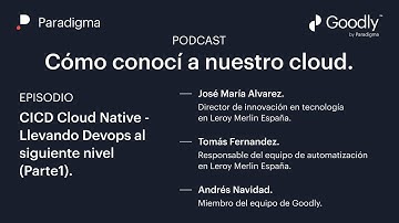 CICD Cloud Native - Llevando Devops al siguiente nivel (Parte1).