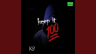 Keep It 100