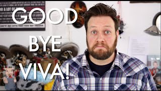 Goodbye Viva!