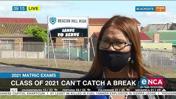 2021 Matric Exams | Class of 2021 can