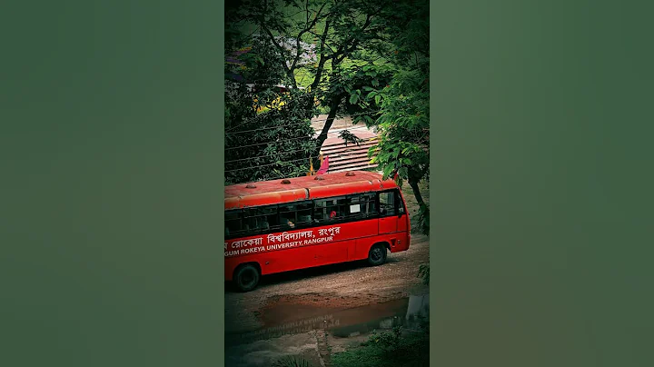 BRUR Campus Bus | Begum Rokeya University Vibes #brur #campus