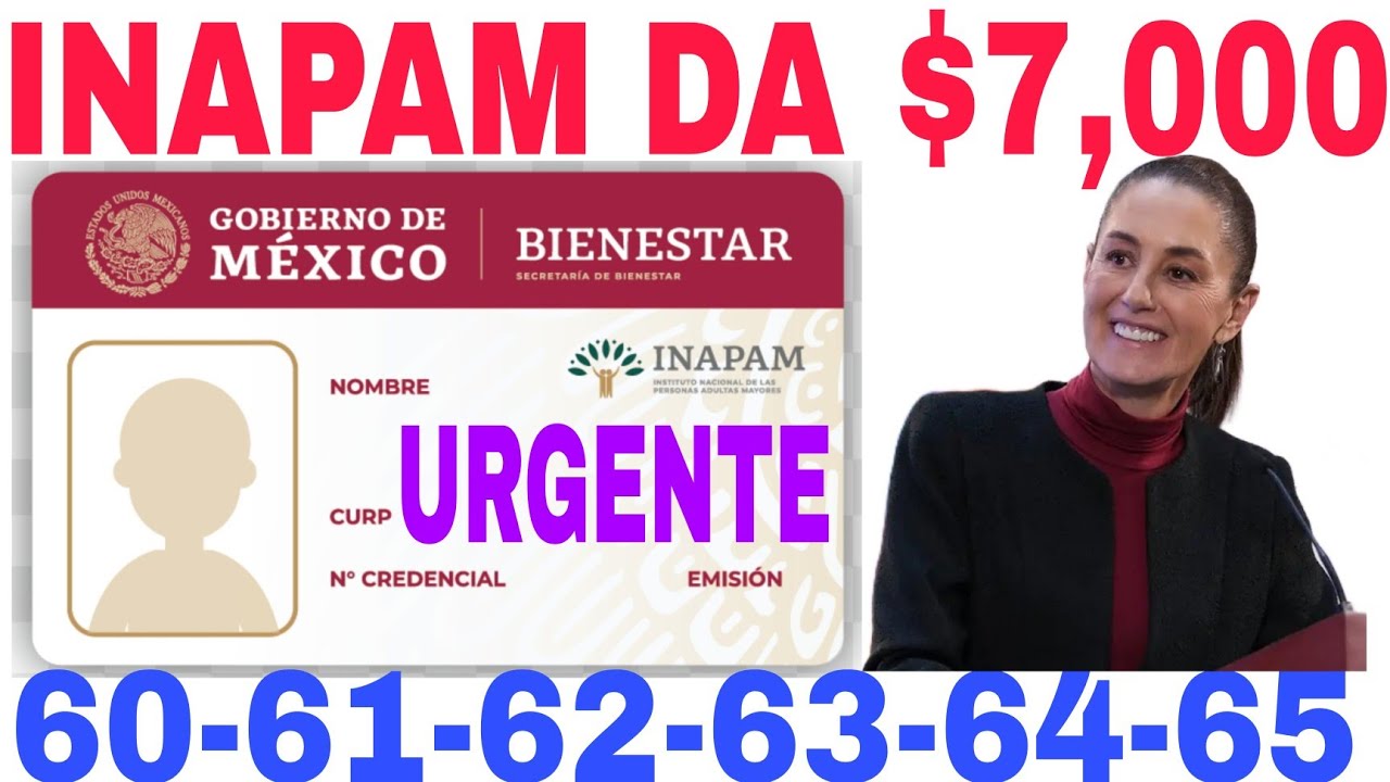 🎉$7000 INAPAM HOMBRES Y MUJERES NUEVO APOYO INICIA REGISTRO Y ...