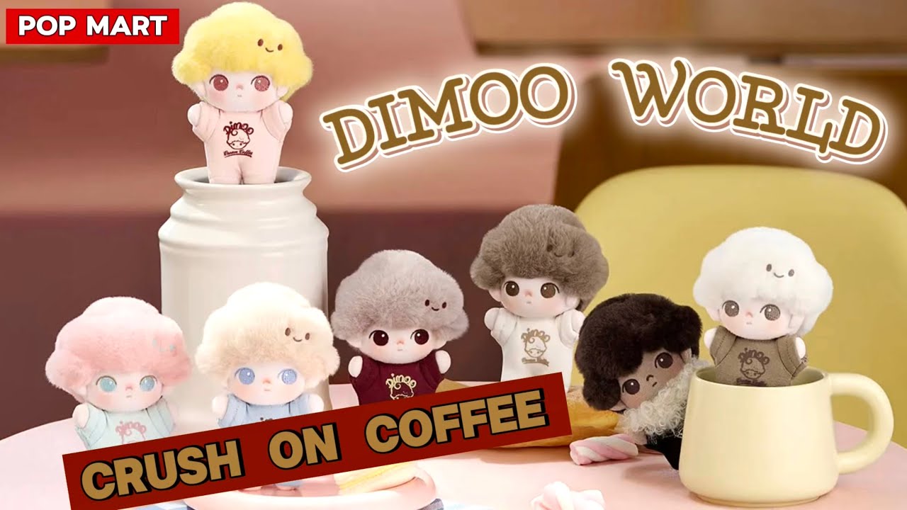 Dimoo World crush on coffee Plush 