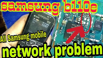 samsung b110e network problem solution whit ic