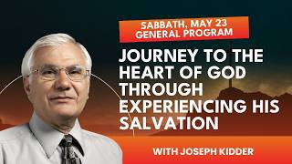 2. Joseph Kidder | Journey to the Heart of God Through Experiencing His Salvation |2026 Camp Meeting