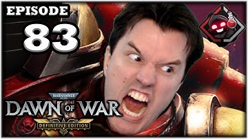 Mukluk Plays Warhammer 40k: Dawn of War Part 83