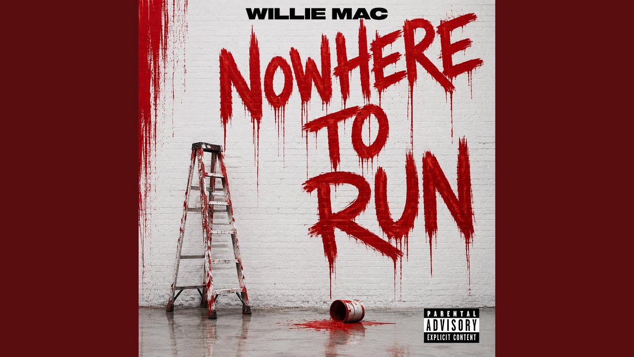 Willie Mac Releases New Single "Nowhere To Run"